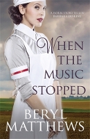 Book Cover for When the Music Stopped by Beryl (Author) Matthews