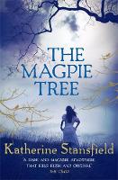 Book Cover for The Magpie Tree by Katherine (Author) Stansfield