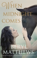 Book Cover for When Midnight Comes by Beryl (Author) Matthews