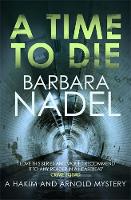 Book Cover for A Time to Die by Barbara (Author) Nadel