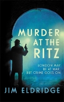 Book Cover for Murder at the Ritz by Jim Eldridge