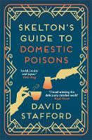 Book Cover for Skelton's Guide to Domestic Poisons by David Stafford