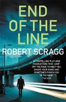 Book Cover for End of the Line by Robert (Author) Scragg