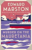 Book Cover for Murder on the Mauretania by Edward Marston