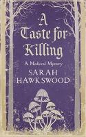 Book Cover for A Taste for Killing by Sarah Hawkswood