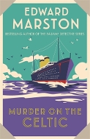 Book Cover for Murder on the Celtic by Edward Marston