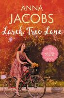 Book Cover for Larch Tree Lane by Anna Jacobs