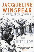 Book Cover for The White Lady by Jacqueline Winspear