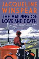 Book Cover for The Mapping of Love and Death by Jacqueline Winspear