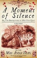 Book Cover for A Moment of Silence by Anna (Author) Dean