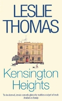 Book Cover for Kensington Heights by Leslie Thomas