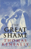 Book Cover for The Great Shame by Thomas Keneally