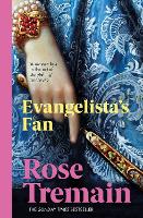 Book Cover for Evangelista's Fan by Rose Tremain