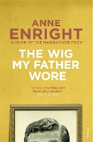 Book Cover for The Wig My Father Wore by Anne Enright