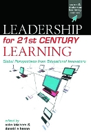 Book Cover for Leadership for 21st Century Learning by Colin Latchem