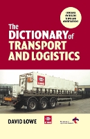 Book Cover for Dictionary of Transport and Logistics by David Lowe