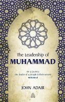 Book Cover for The Leadership of Muhammad by John Adair