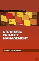 Book Cover for Strategic Project Management by Paul Roberts