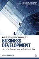 Book Cover for The Professional's Guide to Business Development by Stephen Newton