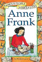 Book Cover for Famous People, Famous Lives: Anne Frank by Harriet Castor