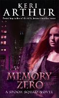 Book Cover for Memory Zero by Keri Arthur