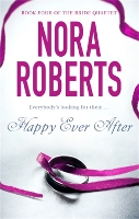 Book Cover for Happy Ever After by Nora Roberts