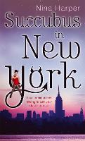 Book Cover for Succubus In New York by Nina Harper