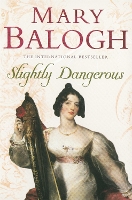 Book Cover for Slightly Dangerous by Mary Balogh