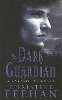 Book Cover for Dark Guardian by Christine Feehan