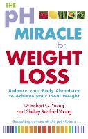 Book Cover for The Ph Miracle For Weight Loss by Robert O. Young