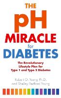 Book Cover for The pH Miracle For Diabetes by Robert O. Young