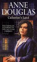 Book Cover for Catherine's Land by Anne Douglas
