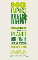 Book Cover for No Impact Man by Colin Beavan