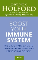 Book Cover for Boost Your Immune System by Patrick Holford, Jennifer Meek