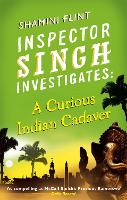 Book Cover for Inspector Singh Investigates: A Curious Indian Cadaver by Shamini Flint