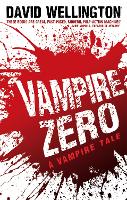 Book Cover for Vampire Zero by David Wellington