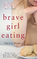 Book Cover for Brave Girl Eating by Harriet Brown