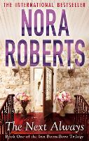 Book Cover for The Next Always by Nora Roberts