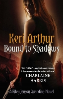 Book Cover for Bound To Shadows by Keri Arthur