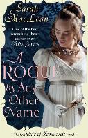 Book Cover for A Rogue by Any Other Name by Sarah MacLean