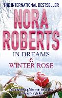 Book Cover for In Dreams & Winter Rose by Nora Roberts