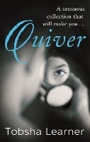 Book Cover for Quiver by Tobsha Learner