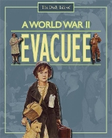 Book Cover for A Day in the Life of a... World War II Evacuee by Alan Childs