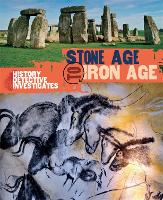 Book Cover for The History Detective Investigates: Stone Age to Iron Age by Clare Hibbert