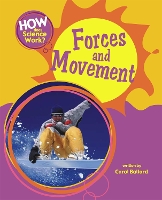 Book Cover for How Does Science Work?: Forces and Movement by Carol Ballard