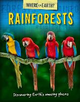 Book Cover for The Where on Earth? Book of: Rainforests by Susie Brooks