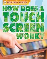 Book Cover for How Does a Touch Screen Work? by Leon Gray