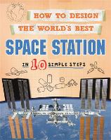 Book Cover for How to Design the World's Best Space Station by Paul Mason