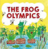 Book Cover for The Frog Olympics by Brian Moses