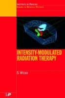 Book Cover for Intensity-Modulated Radiation Therapy by S Institute of Cancer Research and Royal Marsden NHS Trust, UK Webb